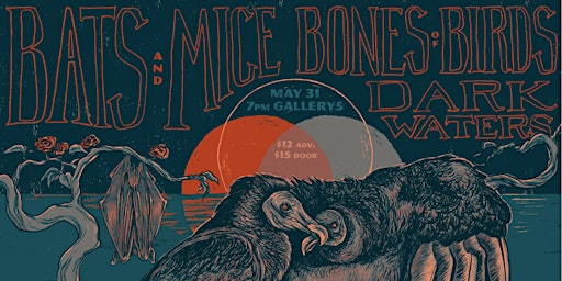 Imagem principal do evento Bats and Mice, Bones of Birds, and  Dark Waters