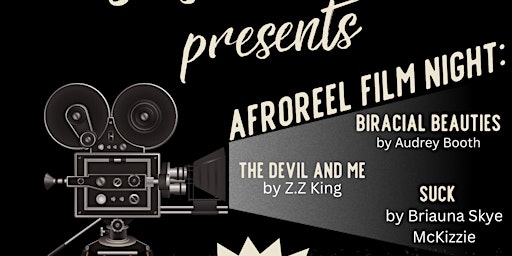 Imagem principal do evento Stay Litt Presents AfroReel Film Night: Feat. Biracial Beauties