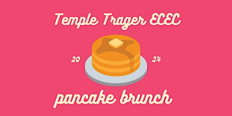 2024 End of Year Pancake Brunch
