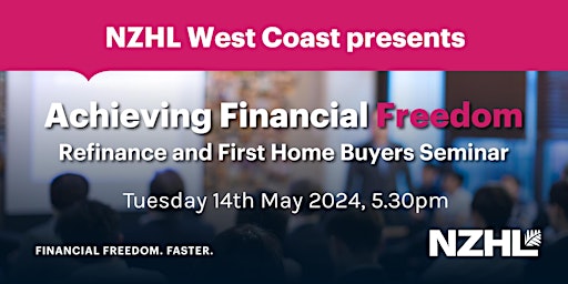 Imagem principal do evento Achieving Financial Freedom | Greymouth | 14th May 2024