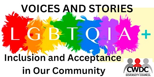 Imagem principal do evento Voices and Stories: LGBTQIA+ Inclusion and Acceptance in Our Community