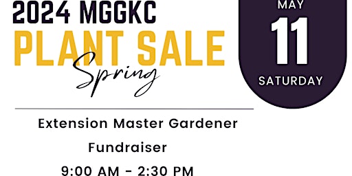 Imagem principal do evento MGGKC 2024 Spring Plant Sale