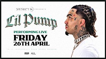 Image principale de Lil Pump | District 14 | April 26th