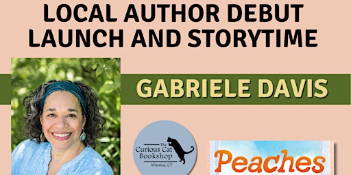 Local author debut launch and storytime: Peaches by Gabriele Davis primary image