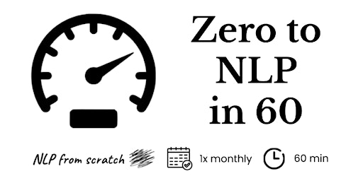 Imagen principal de Zero to NLP in 60 - FREE Workshop