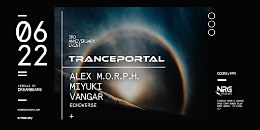 Image principale de Tranceportal Presents: Alex M.O.R.P.H ., MIYUKI, Vangar, & Echoverse