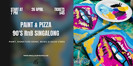 Paint & Pizza- 90's RnB Singalong primary image