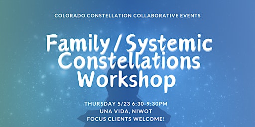 Imagem principal de CCC Presents: Family / Systemic Constellations Workshop