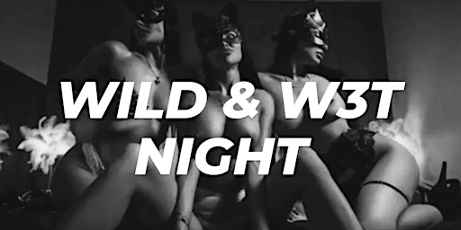 Imagem principal do evento THE WILD & W€T $QUAD NIGHT ($3X PARTY)