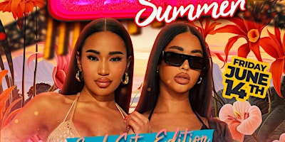 Hauptbild für Hot Girl Summer | June 14th | Club Lux