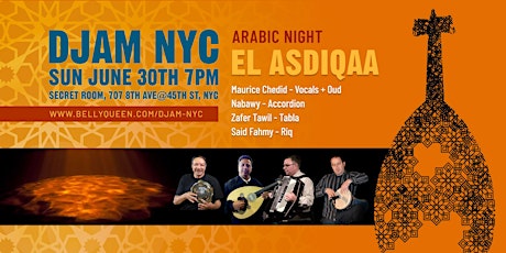 Djam NYC Arabic Night with Live Music + Belly Dance