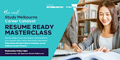 Primaire afbeelding van RESUME READY MASTERCLASS | Study Melbourne Career Catalyst