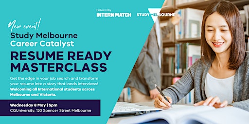 Image principale de RESUME READY MASTERCLASS | Study Melbourne Career Catalyst