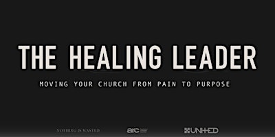 Imagem principal do evento The Healing Leader Roundtable hosted by Nothing is Wasted Ministries (Ohio)