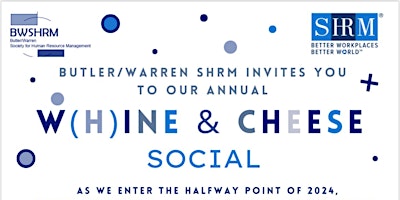 Imagem principal de 2024 BWSHRM W(h)ine & Cheese Event