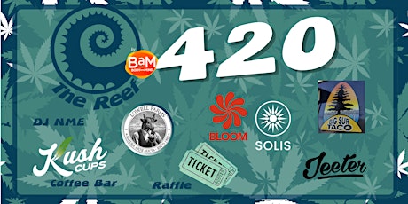 420 Festivities at The Reef in Seaside!