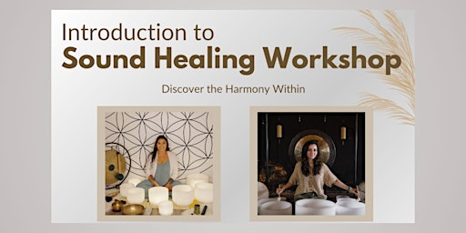 Hauptbild für Discover the Harmony Within: An Introduction to Sound Healing