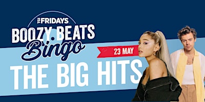 Image principale de BEATS BINGO - The Big Hits [EPPING] at TGI Fridays