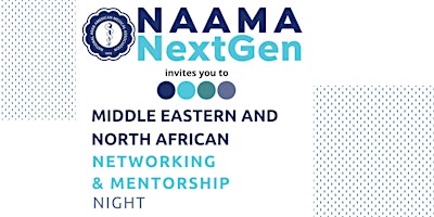 MENA Medical Networking and Mentorship Night primary image