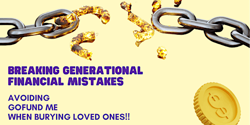 Hauptbild für Breaking Generational Curses Wealth Building Series Pop Up Shop