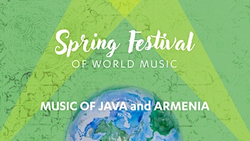 Imagem principal do evento Music of Java and Armenia