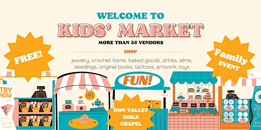 Imagem principal do evento Kids’ Market @ Don Valley Bible Chapel, May 4, 2-4pm