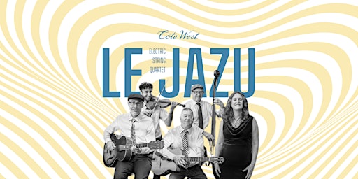 Hauptbild für Music at Côte West: Le Jazu
