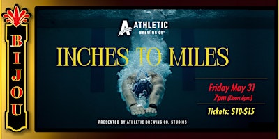 Immagine principale di Athletic Brewing Co Presents - "Inches to Miles" 