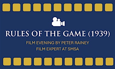 Film evening: Rules of the Game (La règle du jeu)