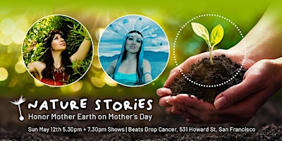 Imagem principal do evento Nature Stories - Honor Mother Earth on Mother's Day