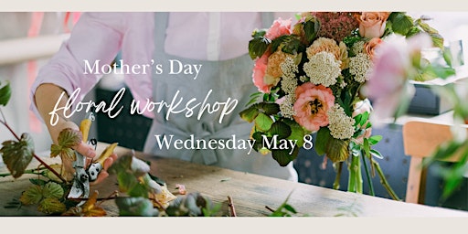 Imagem principal do evento Floral Wellness Workshop - Special for Mother's Day