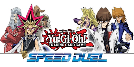 Yu-Gi-Oh Speed Duel Constructed Tournament primary image