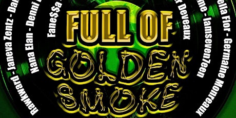 Full of Golden Smoke