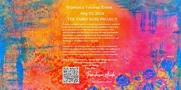 A Women's Veteran Event: The Tabby Rose Project-A Solo Art Exhibition.