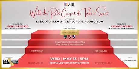 Walk the Red Carpet:  BHEF Benefit Event