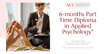 9-months Part Time Diploma in Applied Psychology *FEE REQUIRED*