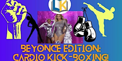 BEYONCE EDITION : LK CARDIO KICK-BOXING primary image