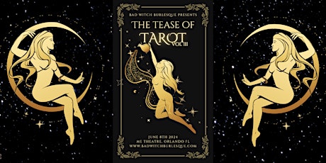 Bad Witch Burlesque Presents: "The TEASE of TAROT" Vol. 3