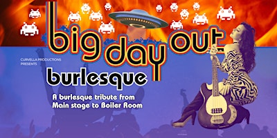 Imagen principal de Big Day Out Burlesque