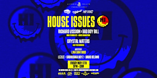 Imagem principal de HOUSE ISSUES Music & Arts Event