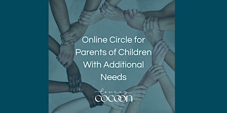 Online Support Circle for Parents of Children With Additional Needs