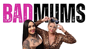 Imagen principal de Bad Mums Live Comedy