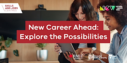 Primaire afbeelding van New Career Ahead: Explore the Possibilities Series 2/3