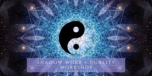 Primaire afbeelding van Shadow Work and Duality Workshop