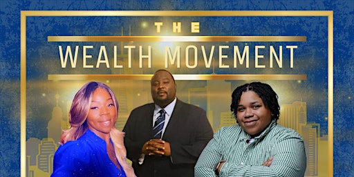 Imagem principal do evento The Wealth Movement