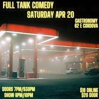 Primaire afbeelding van COMEDY RING FULL TANK COMEDY 8pm Live Stand-up comedy show