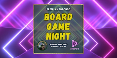 Imagen principal de Board Game Night @ FreePlay | Downtown Toronto