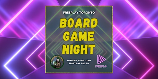 Imagem principal do evento Board Game Night @ FreePlay | Downtown Toronto