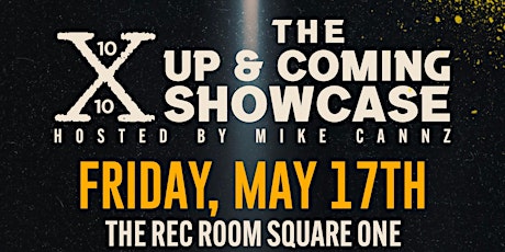The Up & Coming Showcase