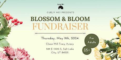 Blossom and Bloom Fundraiser